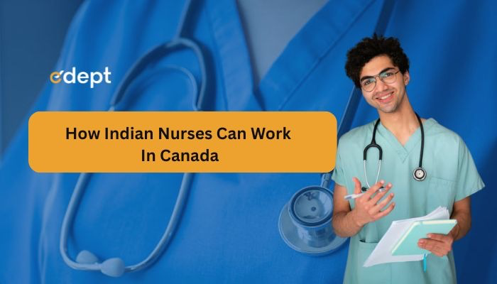 How Indian Nurses Can Work in Canada